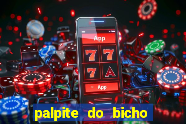 palpite do bicho deu no poste